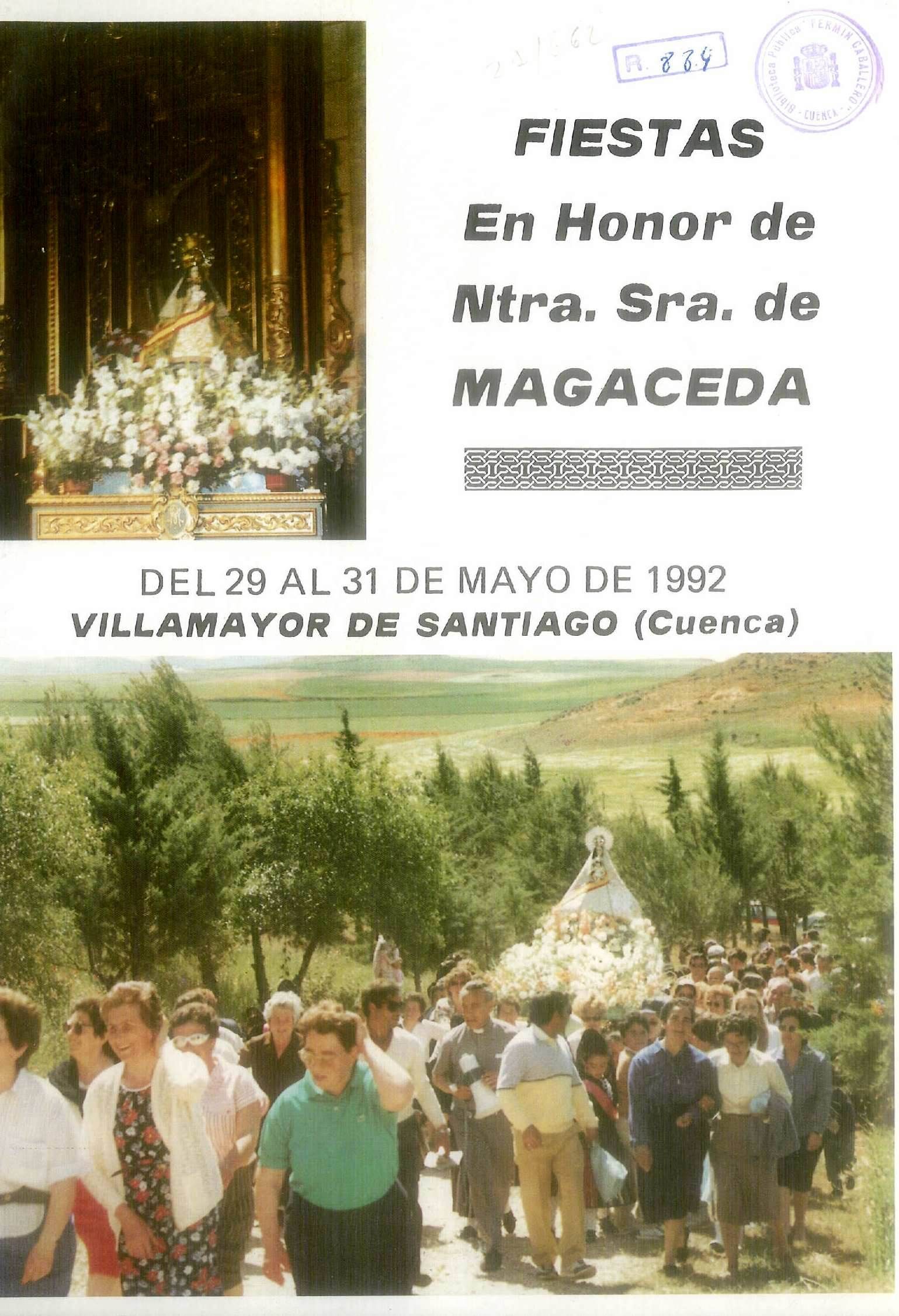 Fiestas patronales en honor a Nuestra Señora de Magaceda 1992 Villamayor de Santiago